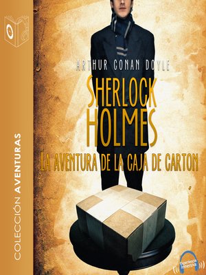 cover image of La aventura de la caja de cartón--Dramatizado